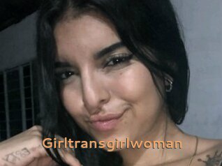 Girltransgirlwoman