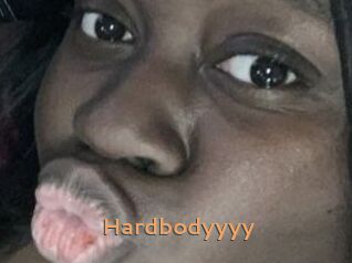 Hardbodyyyy
