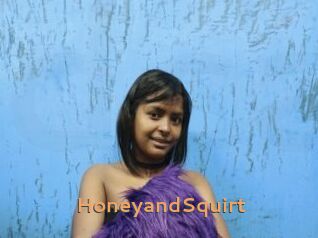 HoneyandSquirt