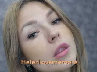 Helenlovememore
