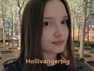Hollivangerbig