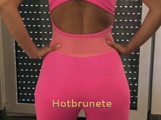 Hotbrunete