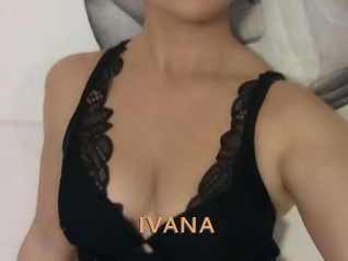 IVANA