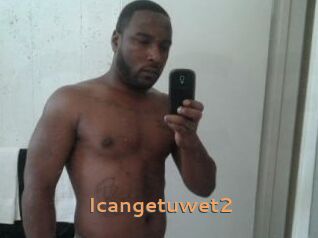Icangetuwet2