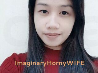 ImaginaryHornyWIFE