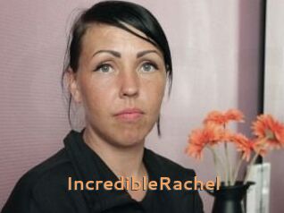 IncredibleRachel