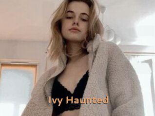 Ivy_Haunted