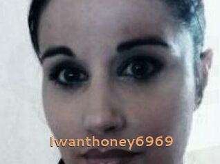 Iwanthoney6969