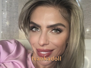 Ivankadoll