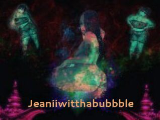 Jeanii_wit_tha_bubbble