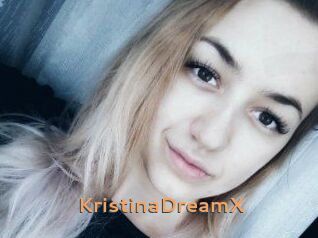 KristinaDreamX