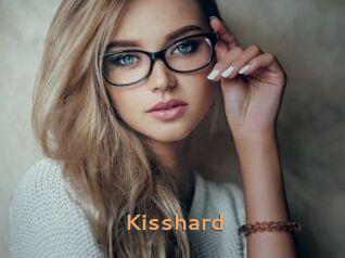 Kisshard