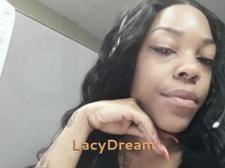LacyDream
