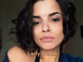 LadyShake