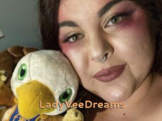 LadyVeeDreams