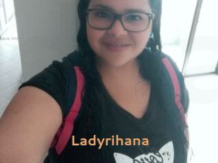 Ladyrihana