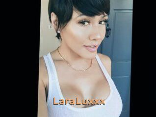 LaraLuxxx