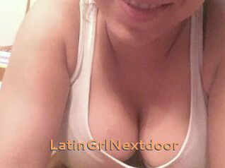 LatinGrlNextdoor