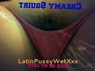 LatinPussyWetXxx