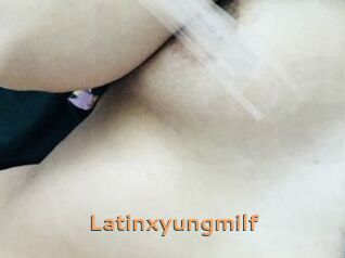Latinxyungmilf