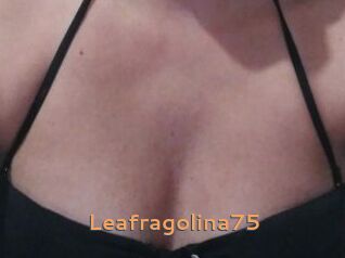 Leafragolina75
