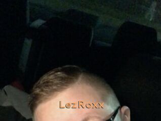 LezRoxx