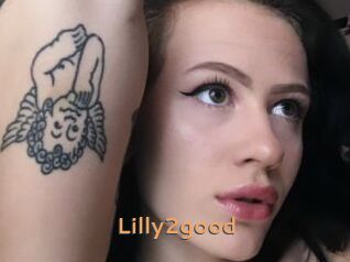 Lilly2good