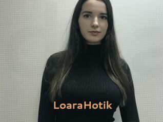 LoaraHotik