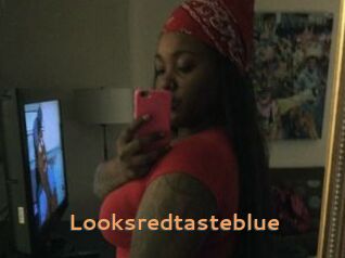 Looksredtasteblue