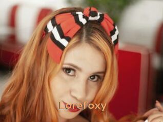 Lorefoxy