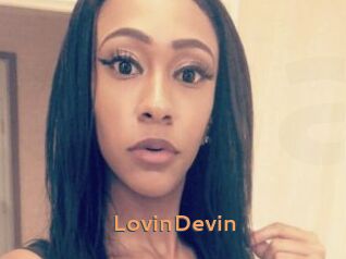LovinDevin