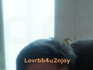 Lovrbb4u2njoy