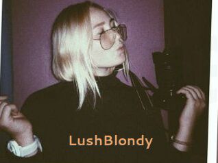 Lush_Blondy Du Cul A Gogo