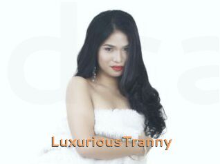 LuxuriousTranny