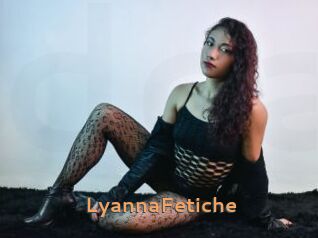 LyannaFetiche