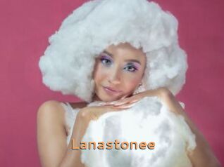 Lanastonee