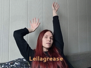 Leilagrease