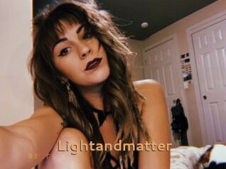 Lightandmatter