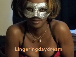 Lingeringdaydream