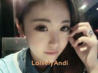 LolvelyAndi