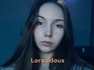 Loraaldous