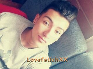 LovefetichXX