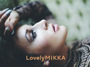 LovelyMIKKA