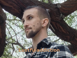 Lustfuladdiction