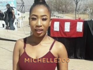 MICHELLE300