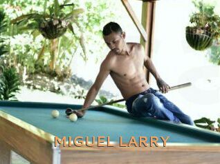 MIGUEL_LARRY