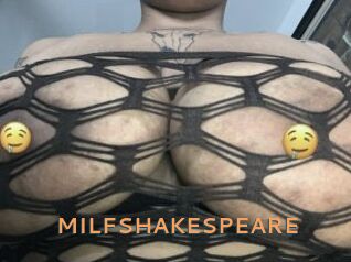 MILFSHAKESPEARE