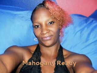 Mahogany_Ready