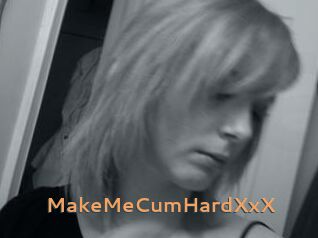 MakeMeCumHardXxX