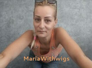 MariaWithwigs